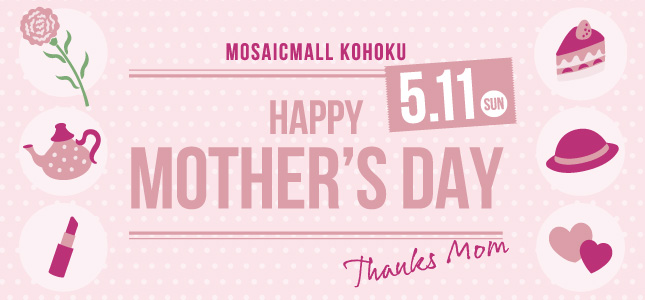 HAPPY MOTHER'S DAY